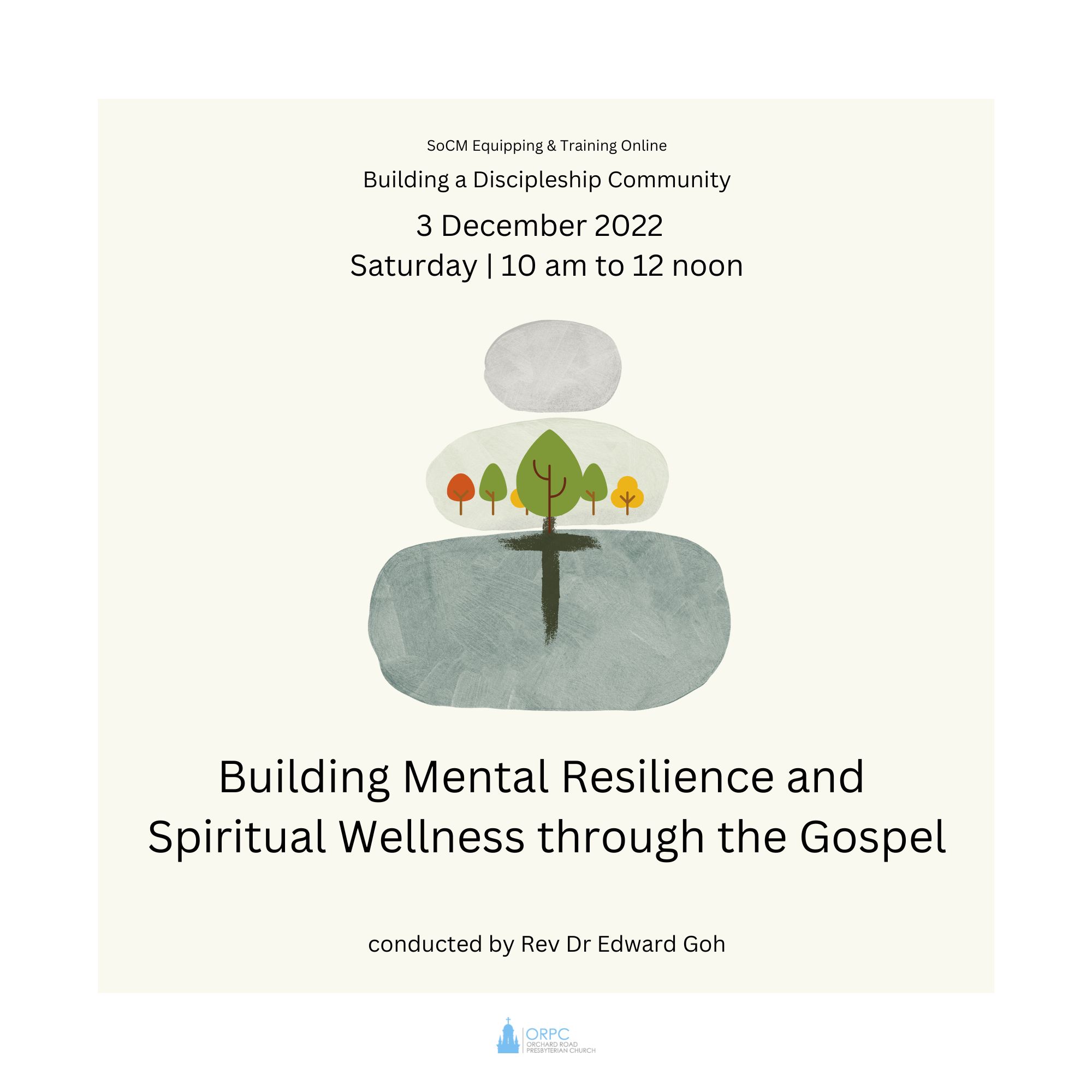 Building Mental Resilience & Spiritual Wellness through the Gospel – ORPC